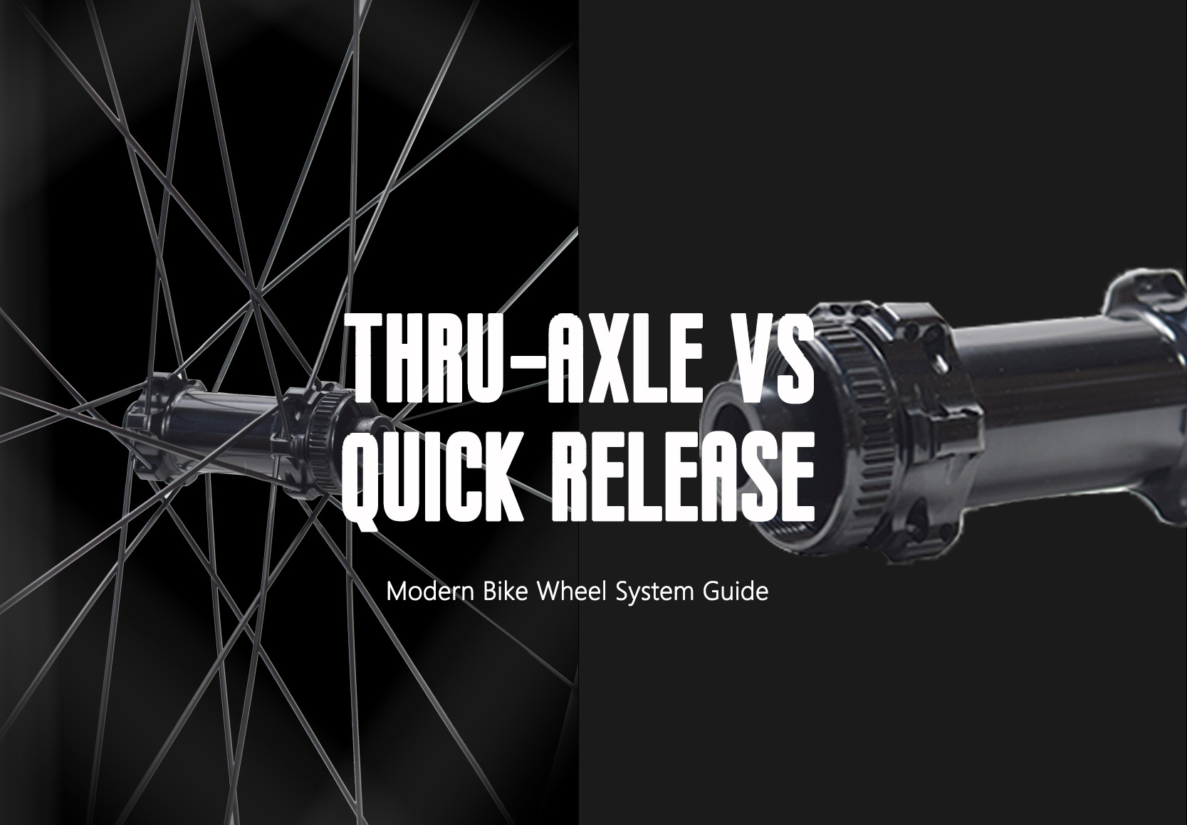 Axe traversant ou blocage rapide : quel système de roues est le meilleur pour les vélos modernes ?